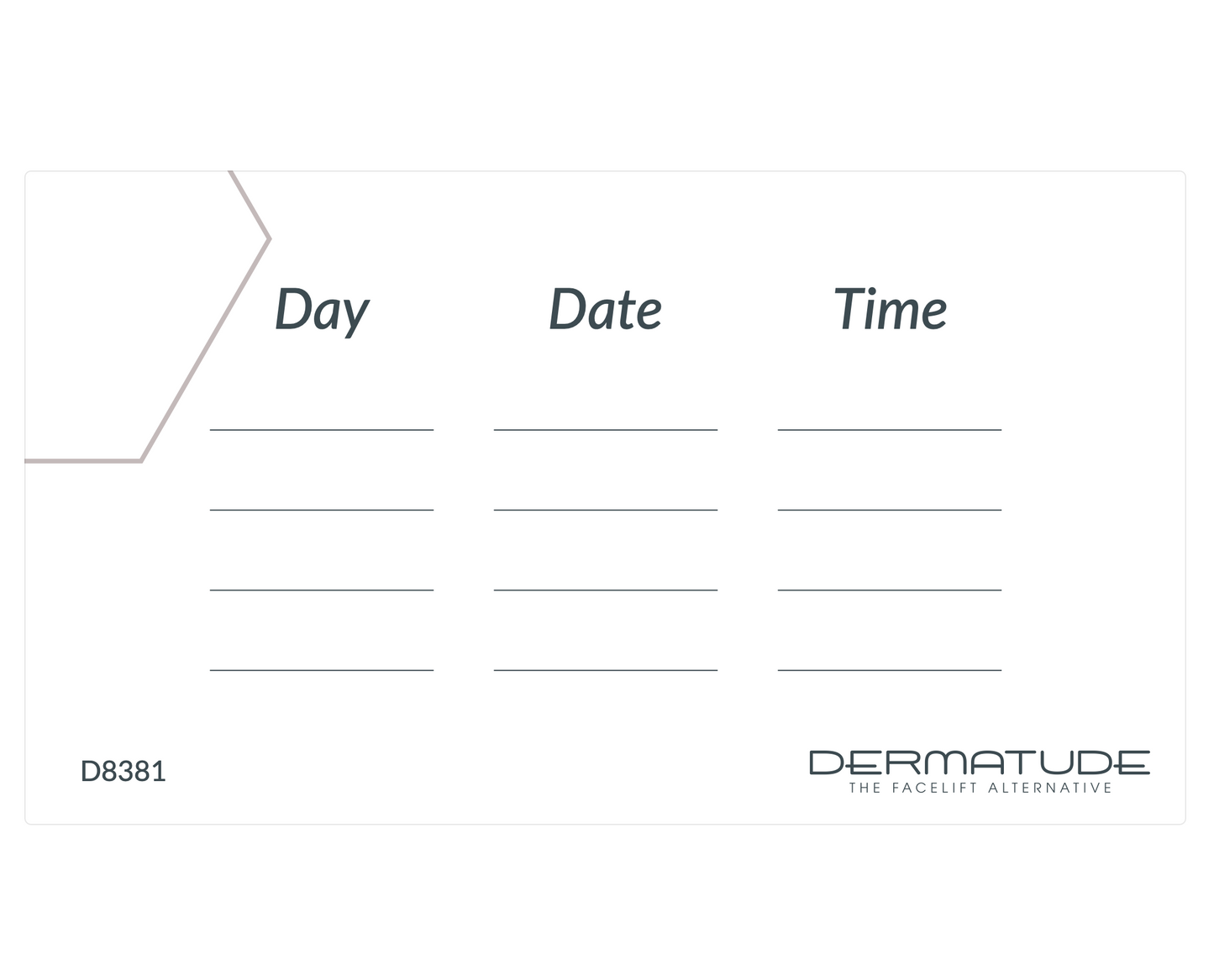 Dermatude Appointment Cards (Qty 25)